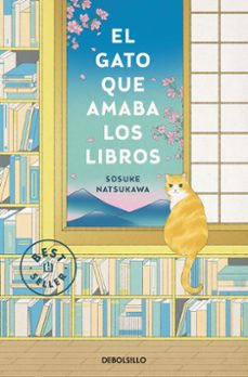 Descargar gratuitamente libros en línea EL GATO QUE AMABA LOS LIBROS en español  de SOSUKE NATSUKAWA