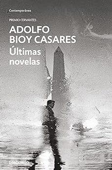 Descargas de la revista Ebook ÚLTIMAS NOVELAS (Spanish Edition) de ADOLFO BIOY CASARES  9788466373753