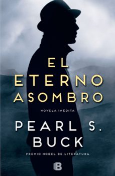 Descargar libros para ipad 2 EL ETERNO ASOMBRO de PEARL S. BUCK