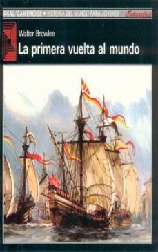 LA PRIMERA VUELTA AL MUNDO | WALTER BROWNLEE | Casa del Libro