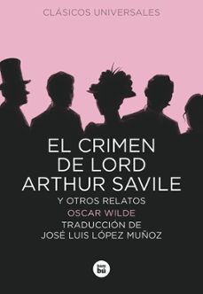 Descargar pdf libros completos EL CRIMEN DE LORD ARTHUR SAVILE Y OTROS RELATOS RTF en español 9788483432853