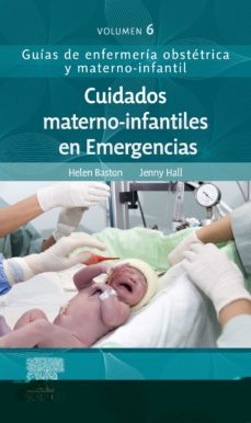 Nuevos libros descargados gratis CUIDADOS MATERNO-INFANTILES EN EMERGENCIAS