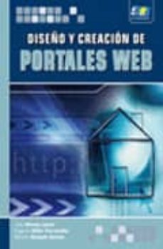 Los mejores libros electrónicos más vendidos para descargar DISEÑO Y CREACIÓN DE PORTALES WEB MOBI CHM 9788492650453 de JULIO GOMEZ LOPEZ en español