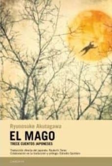 Descargar libros completos en línea EL MAGO in Spanish de RYUNOSUKE AKUTAGAWA 