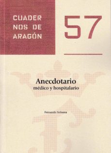 Libros de epub para descargar gratis ANECDOTARIO MEDICO Y HOSPITALARIO 9788499113753 (Spanish Edition) 