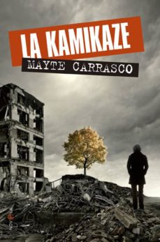 Descargar ebook gratis epub LA KAMIKAZE de MAYTE CARRASCO  9788499703053