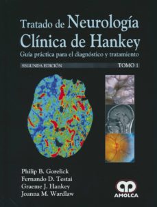 Descargas de cd de audio gratis TRATADO DE NEUROLOGIA CLINICA DE HANKEY: GUIA PRACTICA PARA EL DIAGNOSTICO Y TRATAMIENTO (2 VOLS.) (2ª ED.) de PHILIP GORELICK, FERNANDO TESTAI, GRAEME HANKEY (Literatura española) PDF FB2 PDB