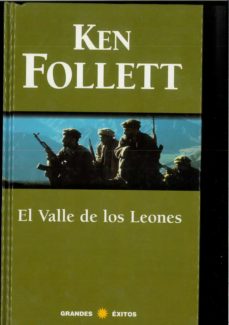 EL VALLE DE LOS LEONES de KEN FOLLET | Casa del Libro