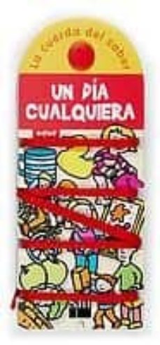 Portada de UN DIA CUALQUIERA (LA CUERDA DEL SABER)