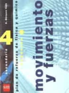 Portada de MOVIMIENTOS Y FUERZAS 4º ESO (PLAN DE REFUERZO DE FISICA Y QUIMIC A)