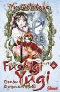 Portada de FUSHIGI YUGI: GENBU, EL ORIGEN DE LA LEYENDA Nº 6