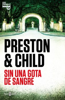 Portada de SIN UNA GOTA DE SANGRE (INSPECTOR PENDERGAST 20)