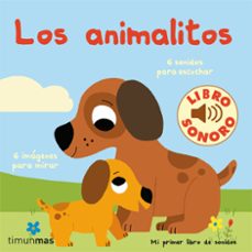 Portada de LOS ANIMALITOS. MI PRIMER LIBRO DE SONIDOS