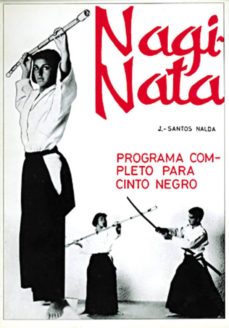 Portada de NAGI NATA PROGRAMA COMPLETO PARA CINTURON NEGRO