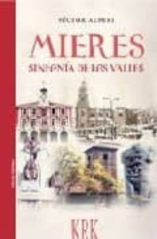 Portada de MIERES, SINFONIA DE LOS VALLES