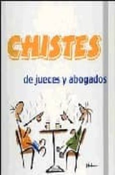 Portada de CHISTES DE JUECES Y ABOGADOS