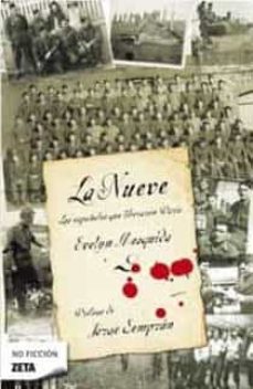 Portada de LA NUEVE: LOS ESPAÑOLES QUE LIBERARON PARIS