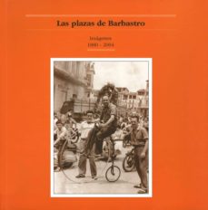 Portada de LAS PLAZAS DE BARBASTRO