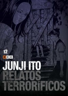 Portada de JUNJI ITO: RELATOS TERRORIFICOS 12
