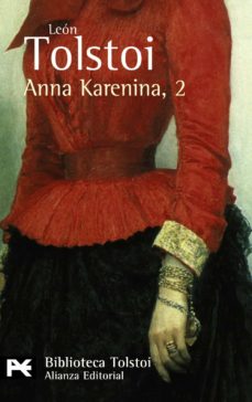 Portada de ANNA KARENINA, 2 (2ª ED) (BIBLIOTECA TOLSTOI)