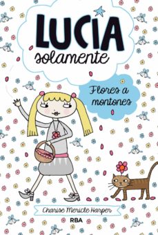 Portada de LUCIA SOLAMENTE 8 - FLORES A MONTONES (EBOOK)