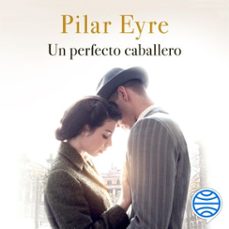 Portada de UN PERFECTO CABALLERO (AUDIOLIBRO)