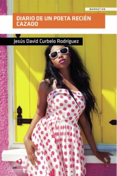 Portada de DIARIO DE UN POETA RECIEN CAZADO