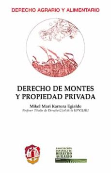 Portada de DERECHO DE MONTES Y PROPIEDAD PRIVADA