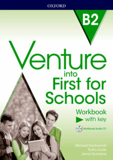 Se descarga de libros VENTURE FIRST FOR SCHOOLS B2 WORKBOOK WITH KEY PACK de  9780194115063