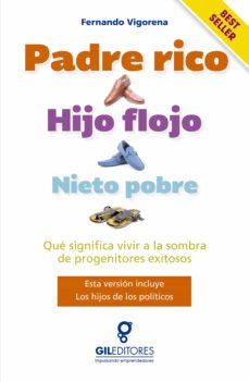 Ebook PADRE RICO, HIJO FLOJO, NIETO POBRE EBOOK de FERNANDO VIGORENA | Casa  del Libro