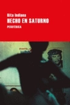 Libro gratis para descargar en internet. HECHO EN SATURNO (Literatura española) PDF