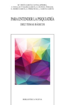 Descargas de libros de texto pdf PARA ENTENDER LA PSIQUIATRÍA FB2 (Literatura española) de  9788416345663