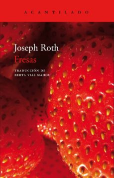 Descargar libros electrónicos gratis para kindle FRESAS de JOSEPH ROTH