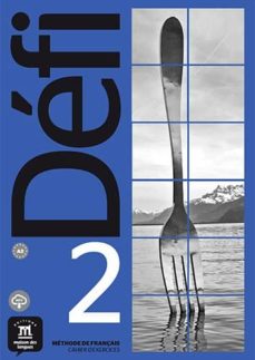 Descargar DEFI 2 CAHIER D ACTIVITES + MP3 TELECHARGEABLES. A2 gratis pdf - leer online