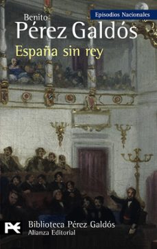 Descargar libros gratis pdf en lnea ESPAA SIN REY (EPISODIOS NACIONALES, 41 / SERIE FINAL) in Spanish