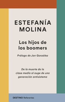 Descarga de archivos de ebooks LOS HIJOS DE LOS BOOMERS 