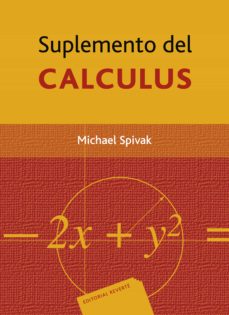 suplemento del calculus (ebook)-michael spivak-9788429191363