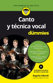 Descargar CANTO Y TECNICA VOCAL PARA DUMMIES gratis pdf - leer online