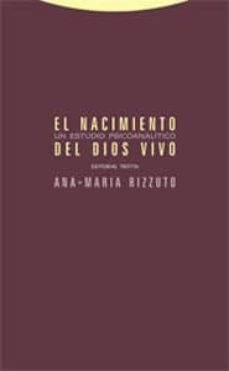 EL NACIMIENTO DEL DIOS VIVO | ANA MARIA RIZZUTO | Casa del Libro