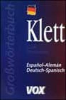 Descargar KLETT GRAN DICCIONARIO ESPAÑOL-ALEMAN DEUTSCH-SPANISCH gratis pdf - leer online
