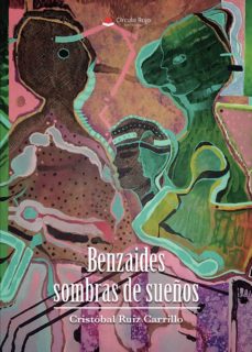 Descargar ebooks para ipod touch gratis BENZAIDES SOMBRAS DE SUEÑOS 9788491754763 RTF PDF (Spanish Edition)