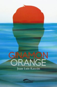 Descargador gratuito de libros de google en línea GINAMON ORANGE iBook 9788492904563 de JUAN LUIS RASCON