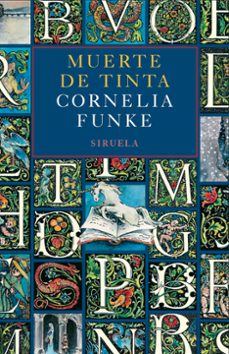 Ebooks para descargar gratis en pdf MUERTE DE TINTA in Spanish  de CORNELIA FUNKE