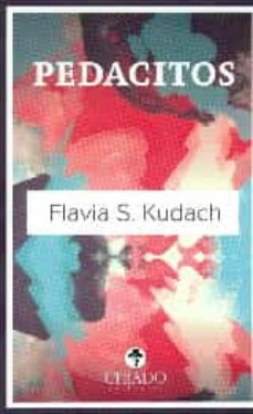 Ebook descarga móvil PEDACITOS 9789895187263 PDF iBook ePub de FLAVIA S. KUDACH (Literatura española)