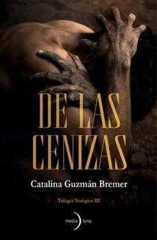 DE LAS CENIZAS (TRILOGÍA VESTIGIOS 3)