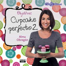 Portada de OBJETIVO: CUPCAKE PERFECTO 2