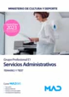 Portada de SERVICIOS ADMINISTRATIVOS (GRUPO PROFESIONAL E1). MINISTERIO DE CULTURA Y DEPORTE