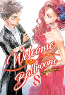 Portada de WELCOME TO THE BALLROOM (VOL. 8)