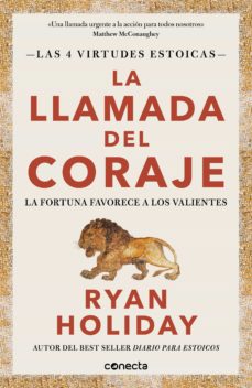 Portada de LA LLAMADA DEL CORAJE (LAS 4 VIRTUDES ESTOICAS 1) (EBOOK)