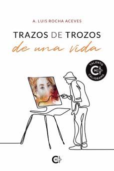 Portada de TRAZOS DE TROZOS DE UNA VIDA